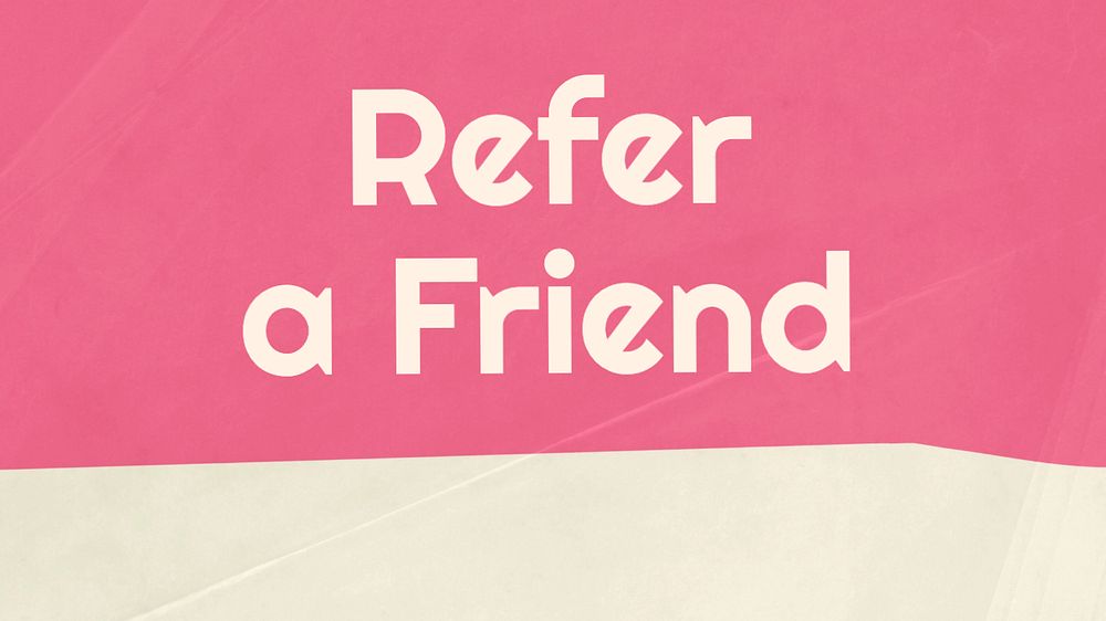 Refer a friend blog banner template, editable text