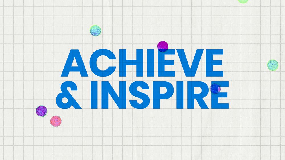 Achieve & inspire blog banner template, editable text