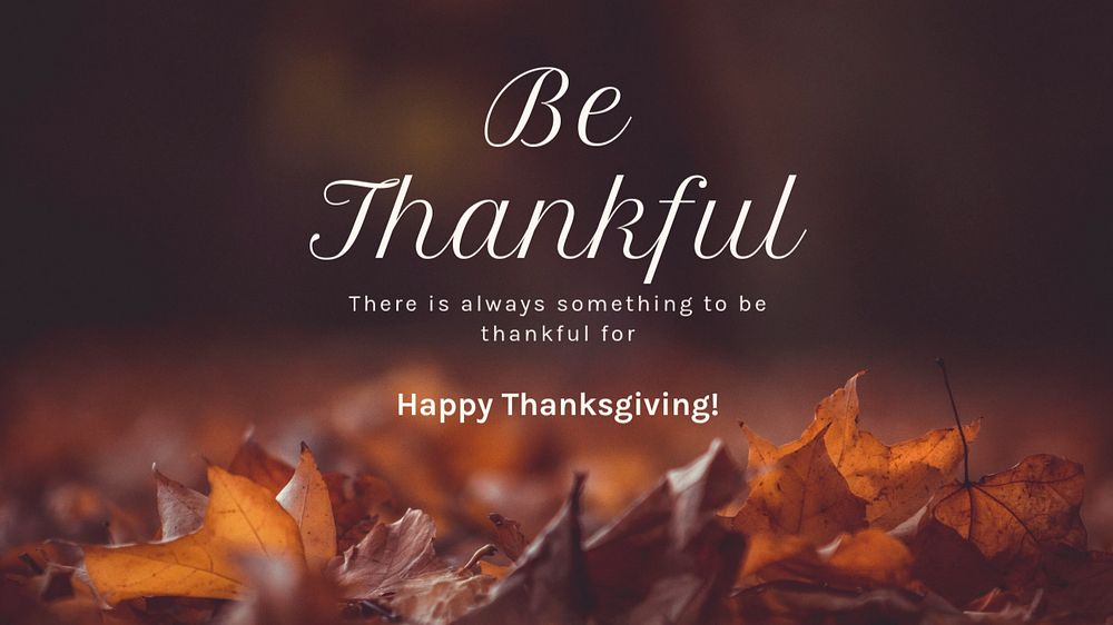 Be thankful, Thanksgiving blog banner template, editable text