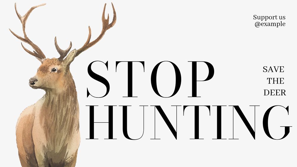 Stop hunting  blog banner template, editable text