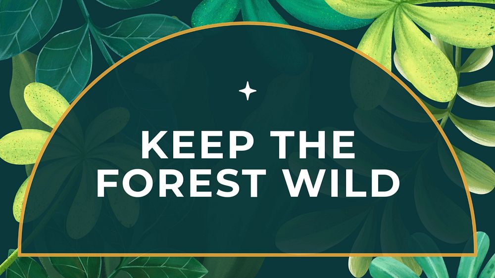 Keep the forst wild blog banner template, editable text