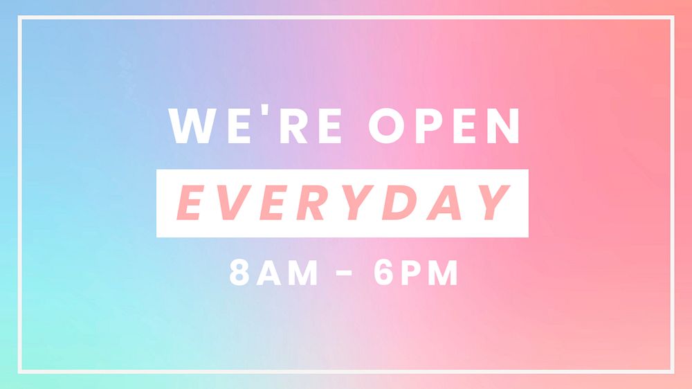 We're open everyday blog banner template, editable text