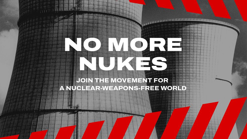 No more nuclear weapons blog banner template, editable text