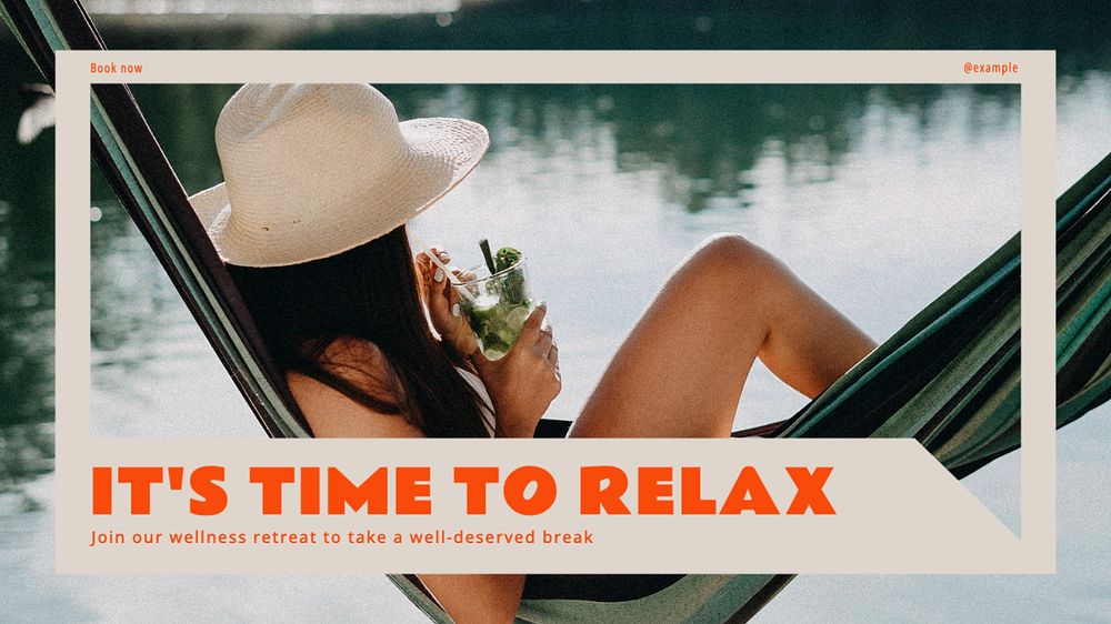 It's time to relax  blog banner template, editable text