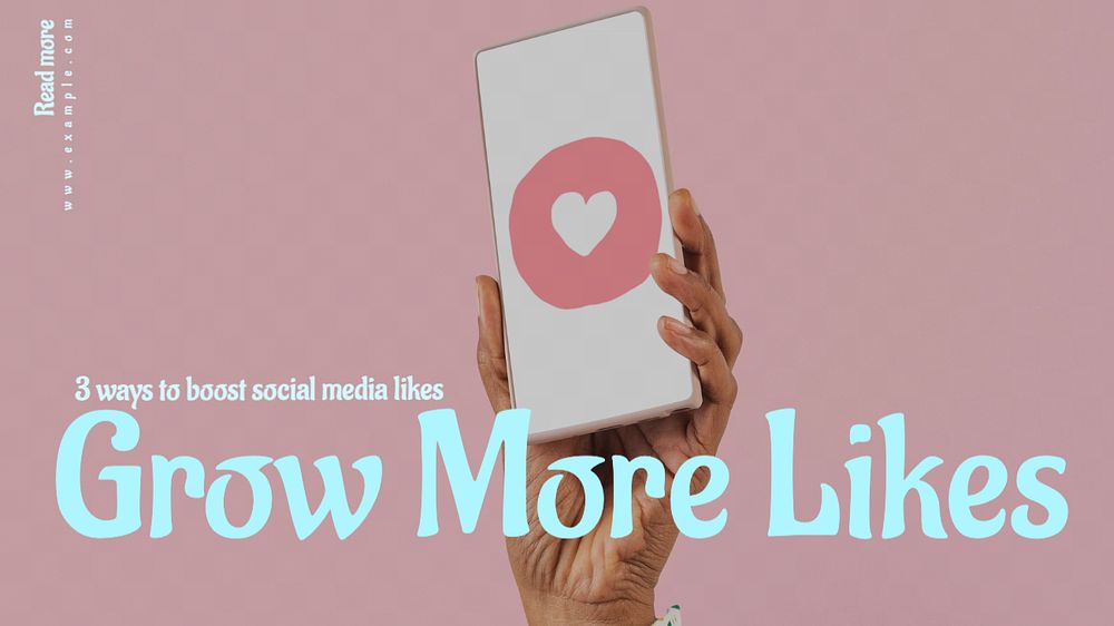 Grow more likes  blog banner template, editable text