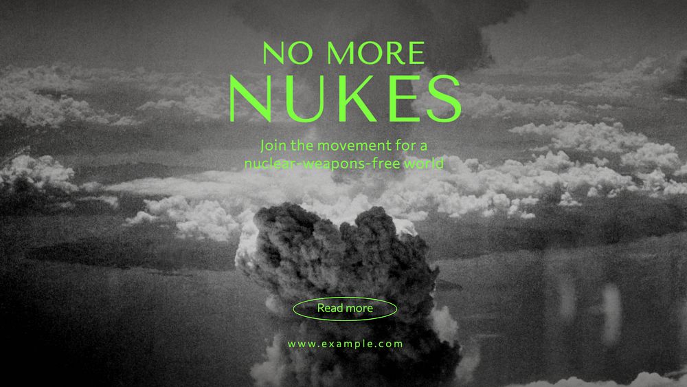 No more nuclear weapons  blog banner template, editable text