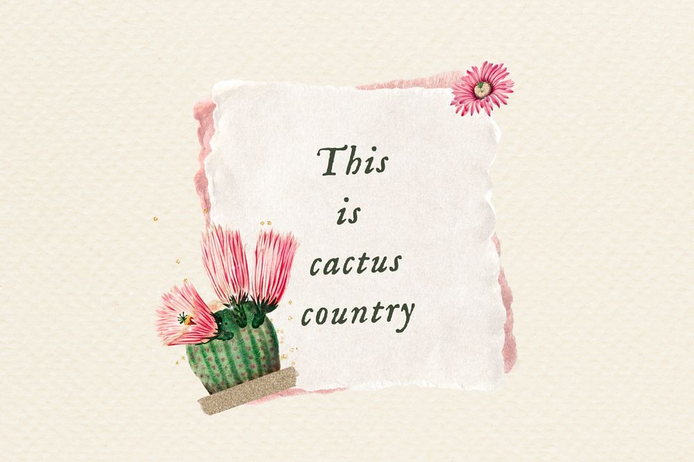 This is cactus country, note paper remix, editable design