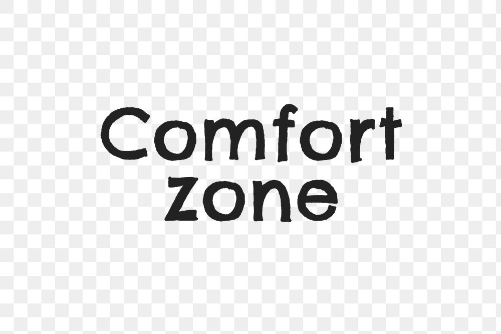 Comfort Zone text