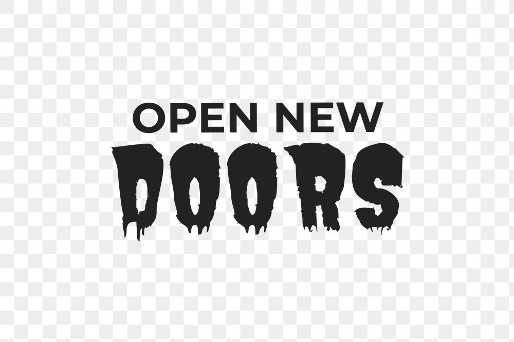 Open new doors text