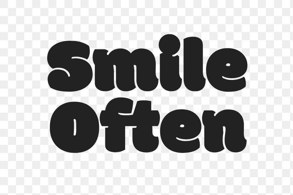 Smile often typography, editable text