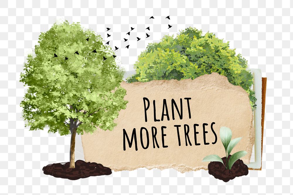 Plant more trees, environment ripped paper remix, editable design