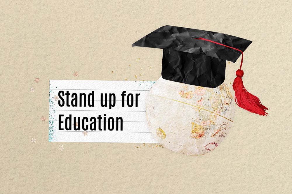 Stand up for education, paper craft remix, editable design