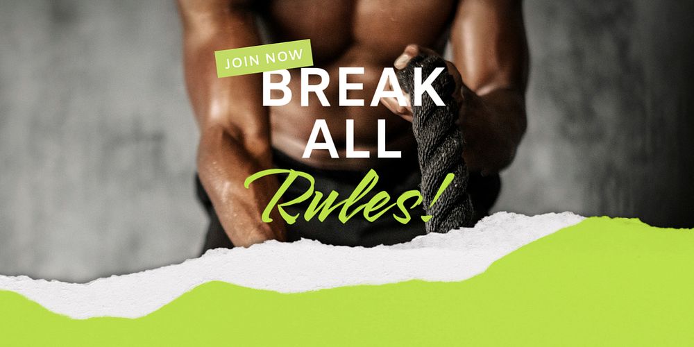Gym ad Twitter post template, break all rules quote