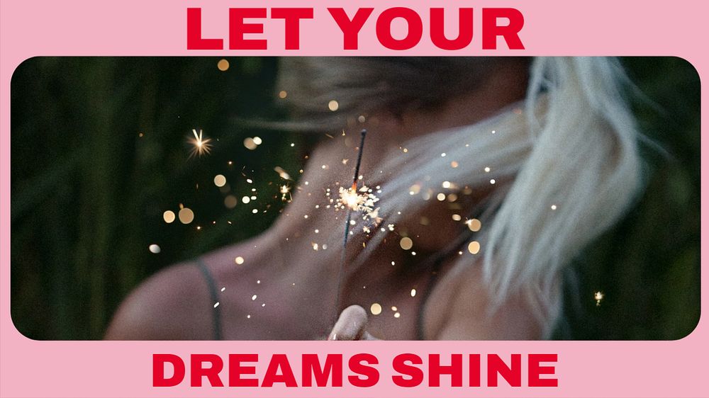 Let your dreams shine blog banner template, editable text & design