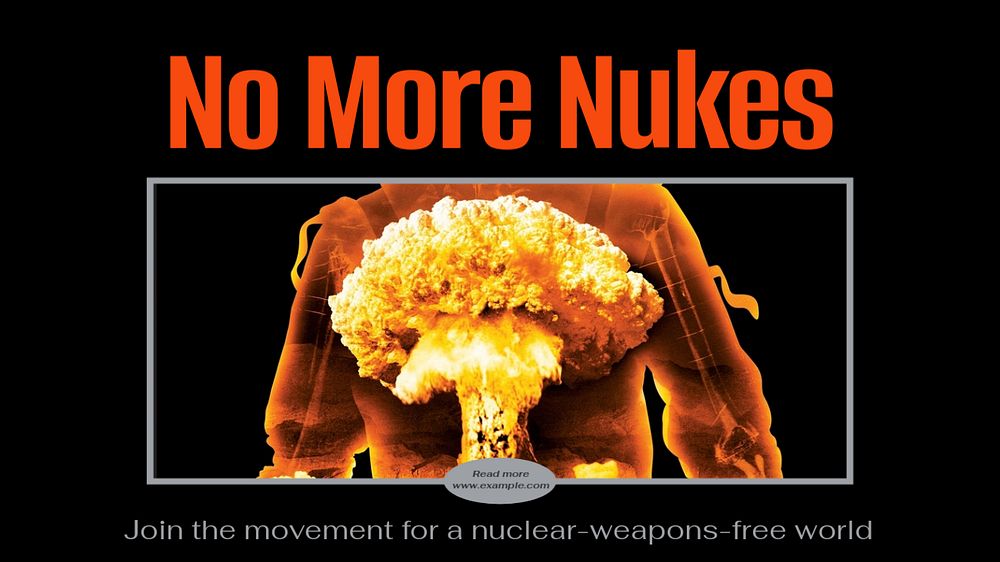 No more nuclear weapons  blog banner template, editable text