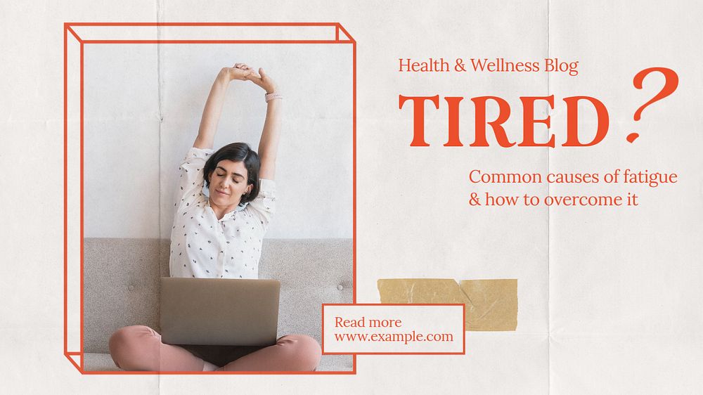 Tired  blog banner template, editable text