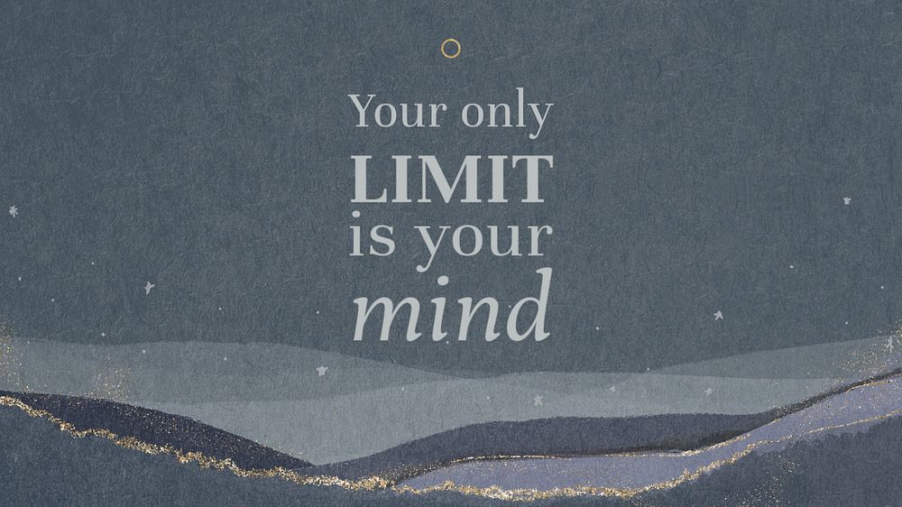 Only limit is your mind blog banner template, editable text