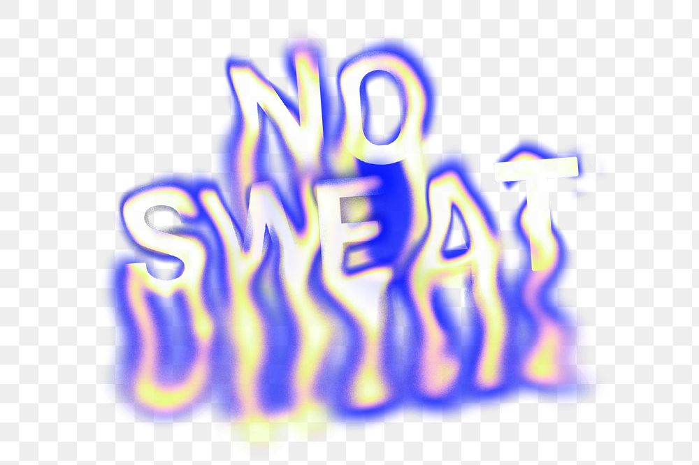 No sweat word png fluid neon font, transparent background
