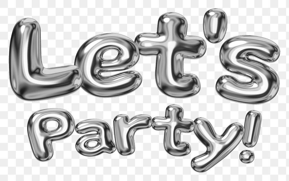 Let's party! word sticker png element, editable fluid chrome font design