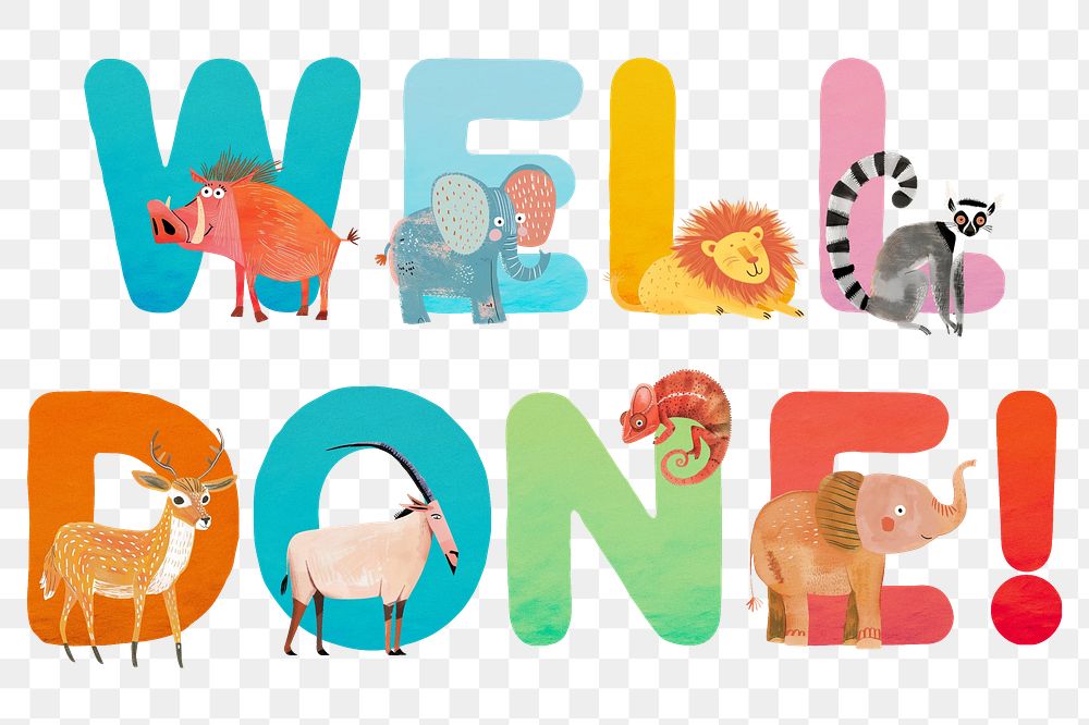 Well done word sticker png element, editable animal zoo font design 