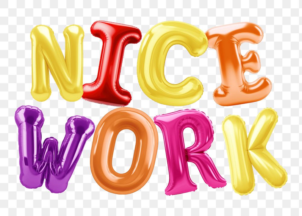 Nice work word sticker png element, editable  balloon party offset font design