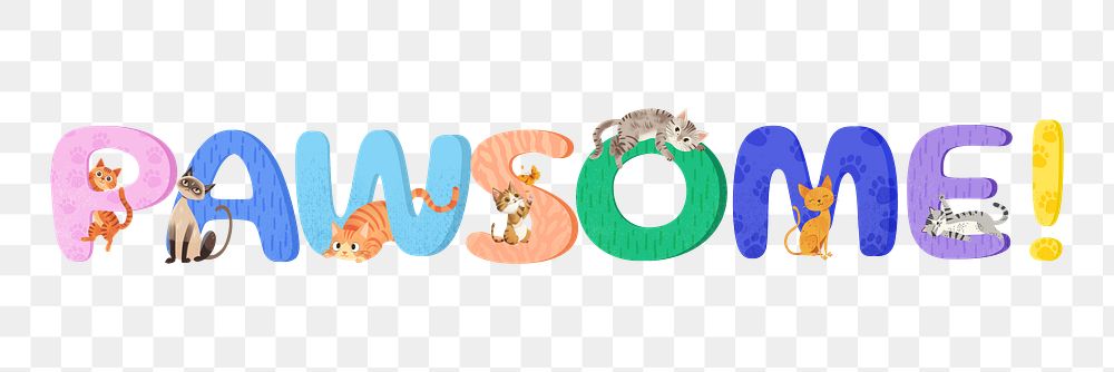 Pawsome png cute word, transparent background