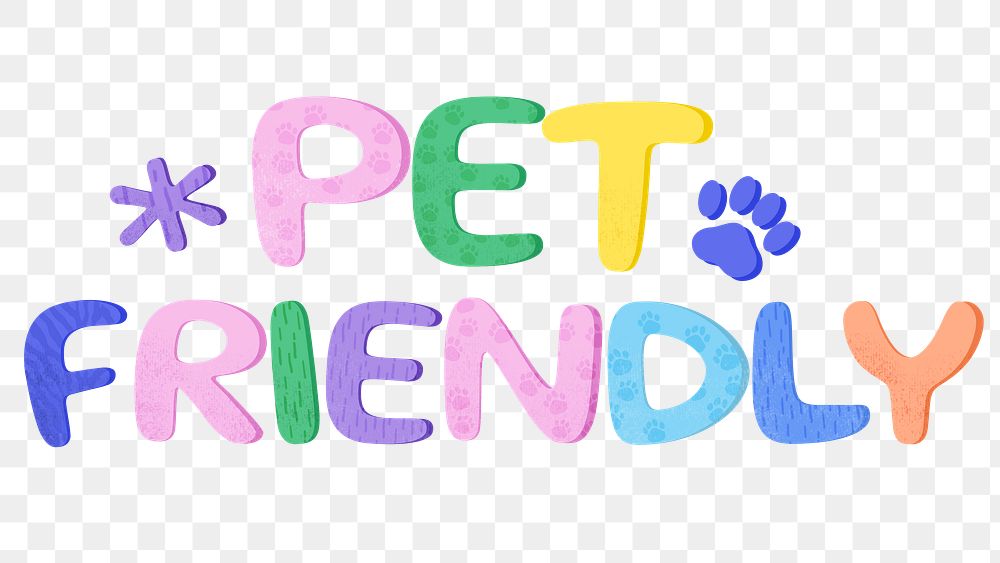 Pet friendly png cute word, transparent background