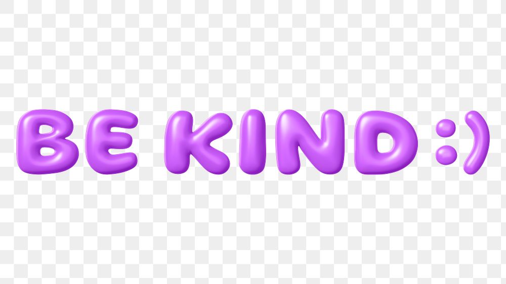 Be kind png 3D purple word, transparent background