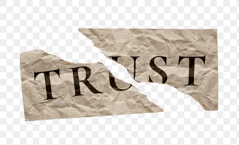 Trust png ripped paper typography sticker on transparent background
