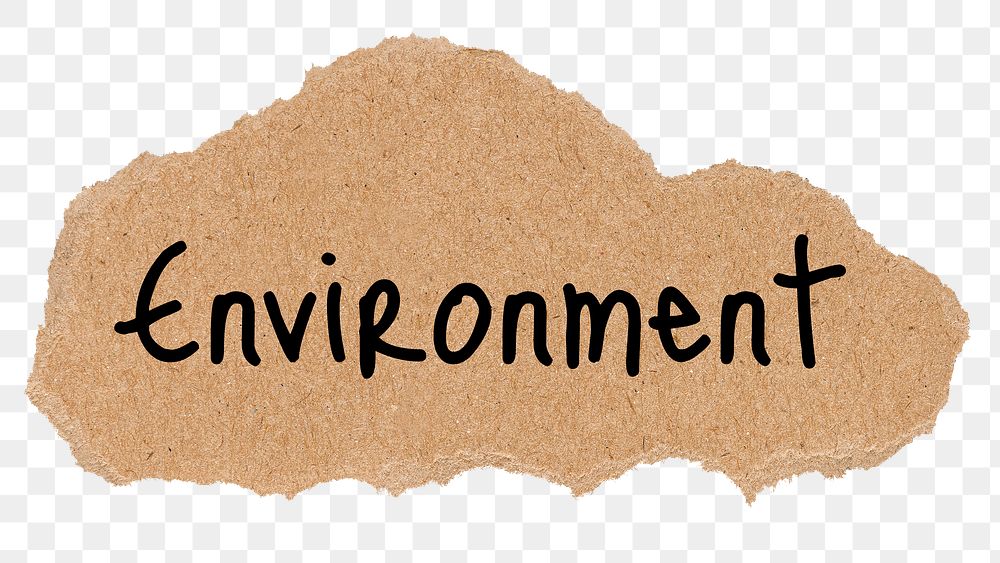 Environment png word, torn paper, ephemera digital sticker in transparent background