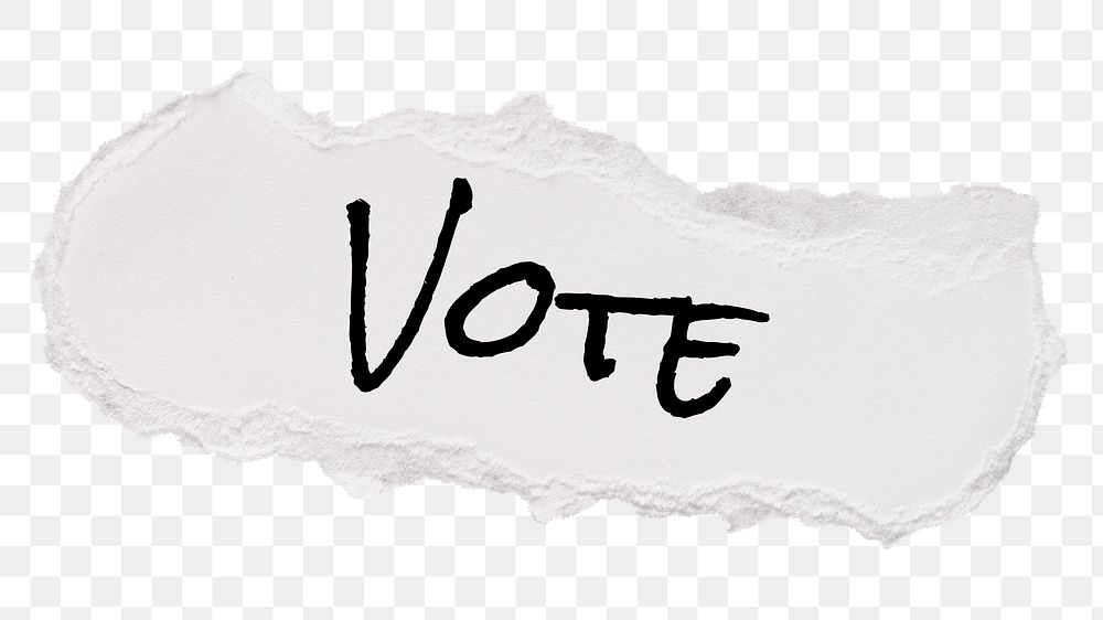 Vote png word, typography on ripped paper, white digital sticker in transparent background