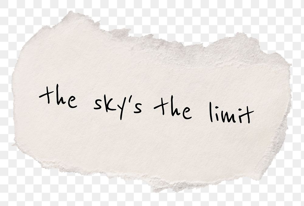 PNG sky's the limit, DIY torn paper craft with motivational quote in transparent background