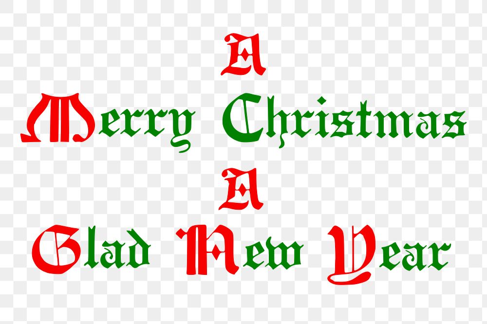 Christmas greeting png sticker text illustration, transparent background. Free public domain CC0 image.