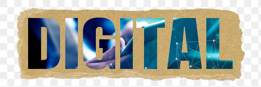 Digital png ripped paper typography, global business technology design in transparent background