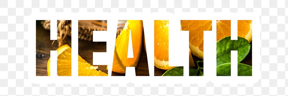 Health png word sticker typography, orange fruit, transparent background