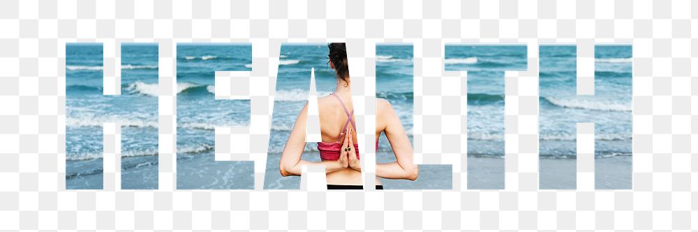 Health png word sticker typography, woman meditating by the beach, transparent background