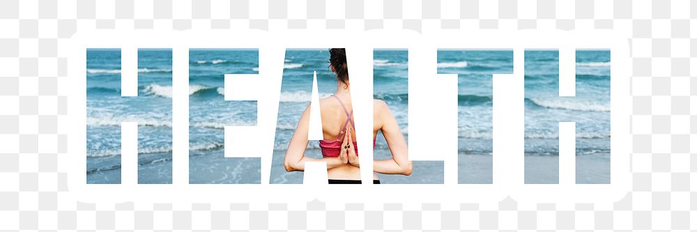 Health png word sticker typography, woman meditating by the beach, transparent background