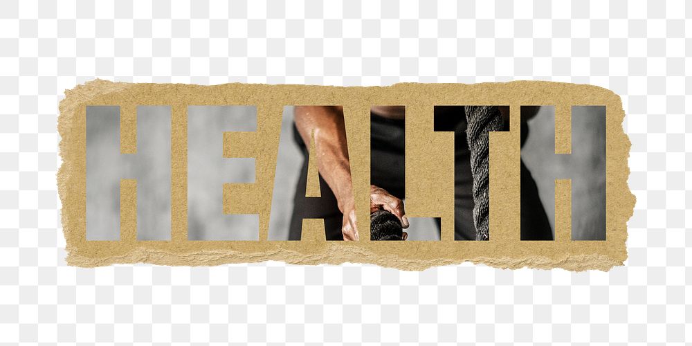 Health png word sticker typography, man exercising with a battle rope, transparent background, torn paper collage element