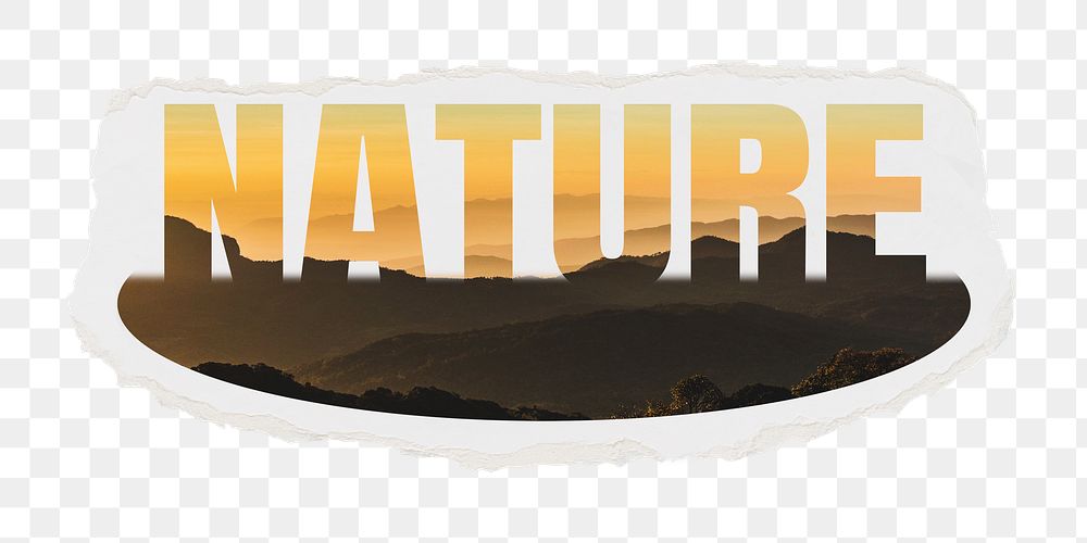Nature png word sticker, cut out design on ripped paper, transparent background