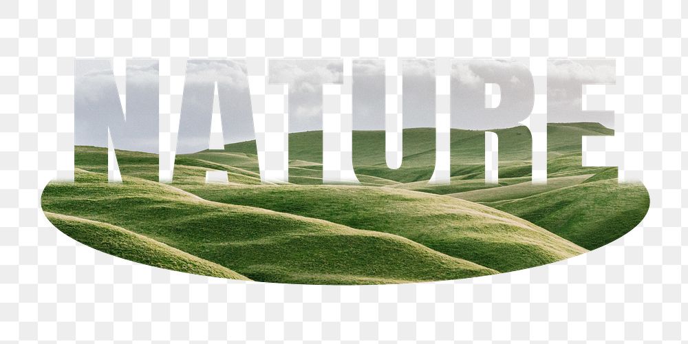 Nature png word sticker, hills on transparent background
