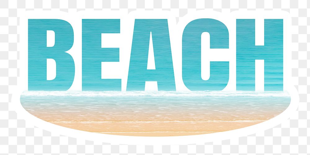 Beach png word sticker, white border typography, transparent background