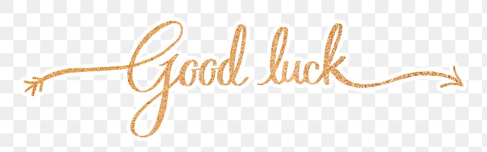 Good luck png, gold glittery calligraphy, digital sticker with white outline in transparent background