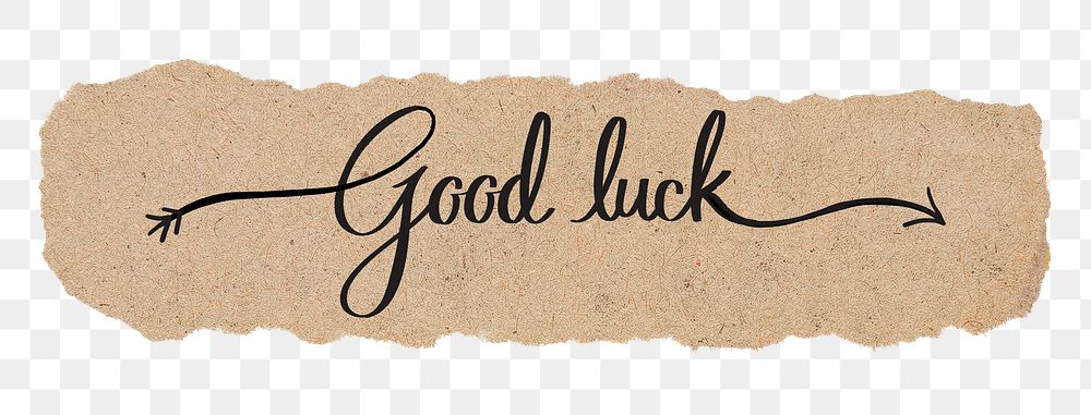 PNG good luck word, torn paper, simple black calligraphy on transparent background