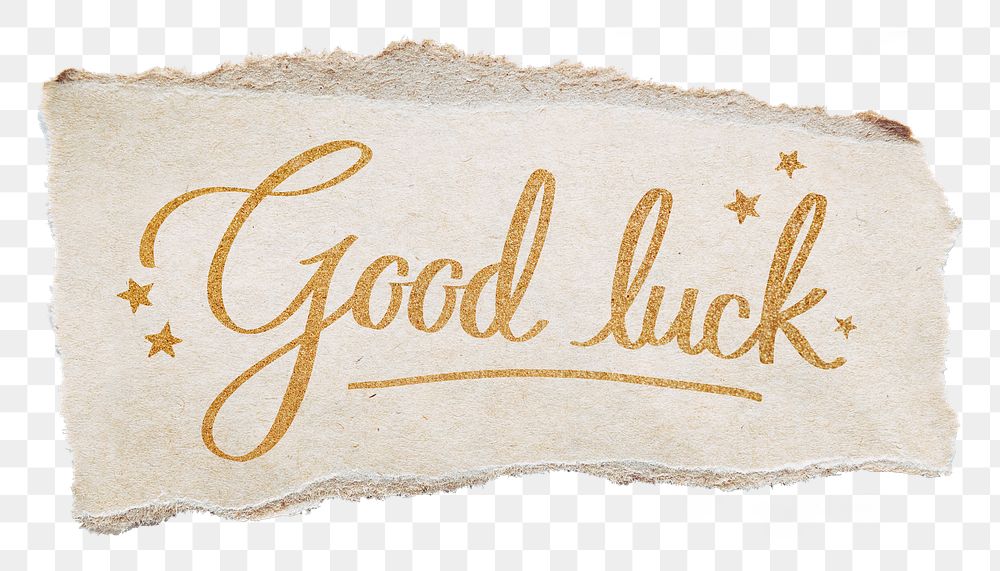 PNG good luck word, gold glittery calligraphy on torn paper, transparent background