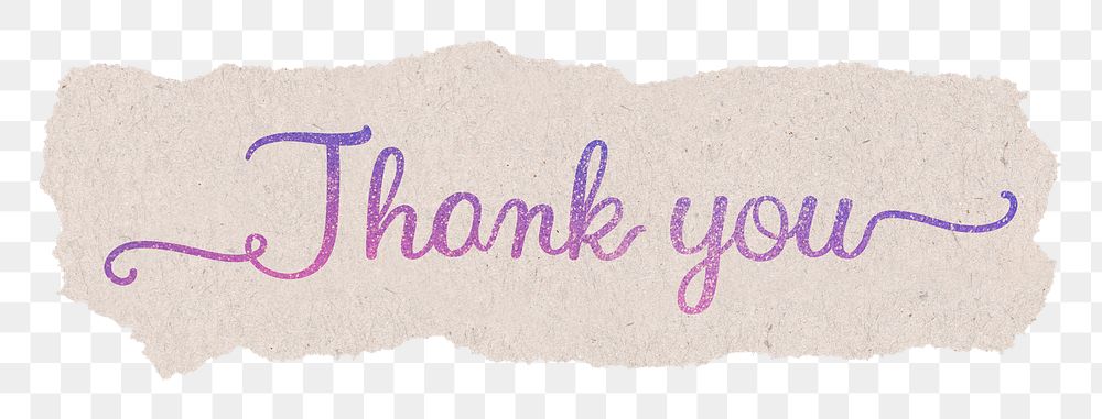 Thank you png word, torn paper glittery calligraphy, transparent background