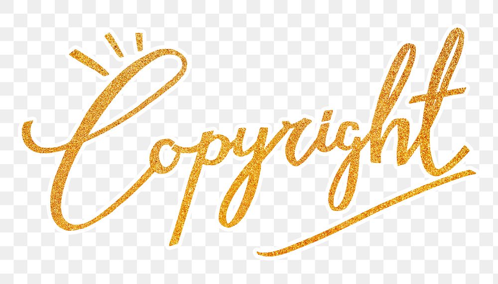 Copyright word png, gold glittery calligraphy, digital sticker with white outline in transparent background