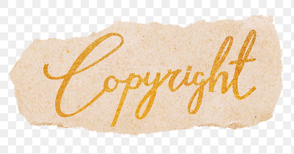 Copyright word png, gold glittery calligraphy on ripped paper, transparent background