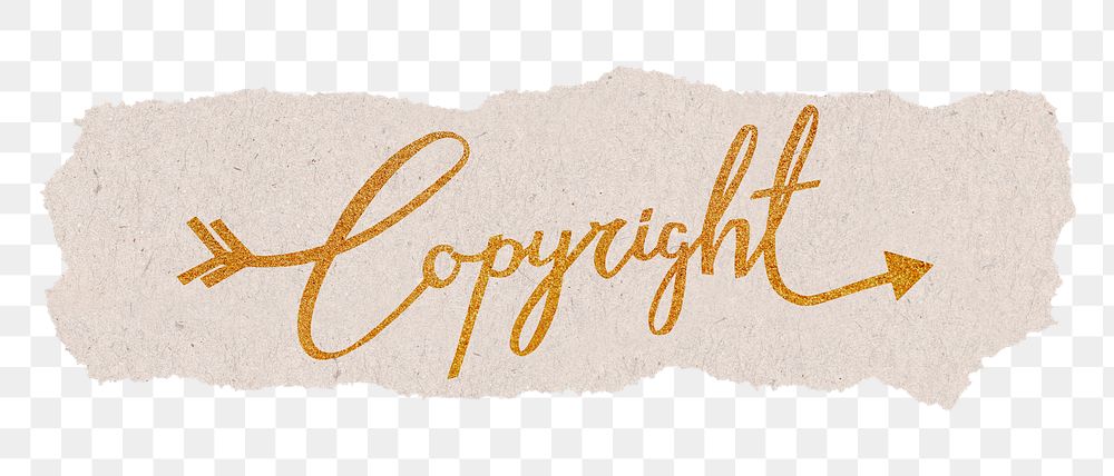 PNG copyright word, gold glittery calligraphy on torn paper, transparent background