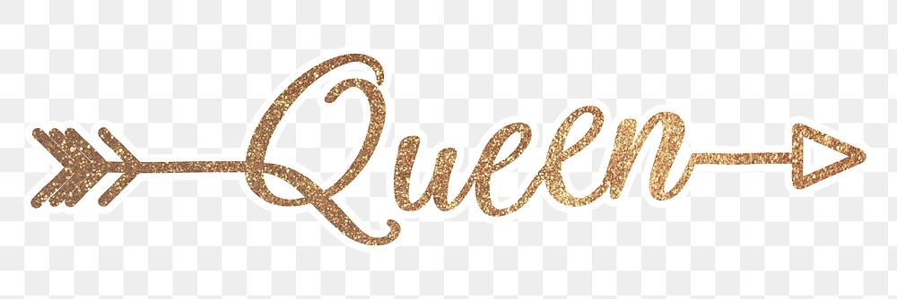 Queen word png, gold glittery calligraphy, digital sticker with white outline in transparent background