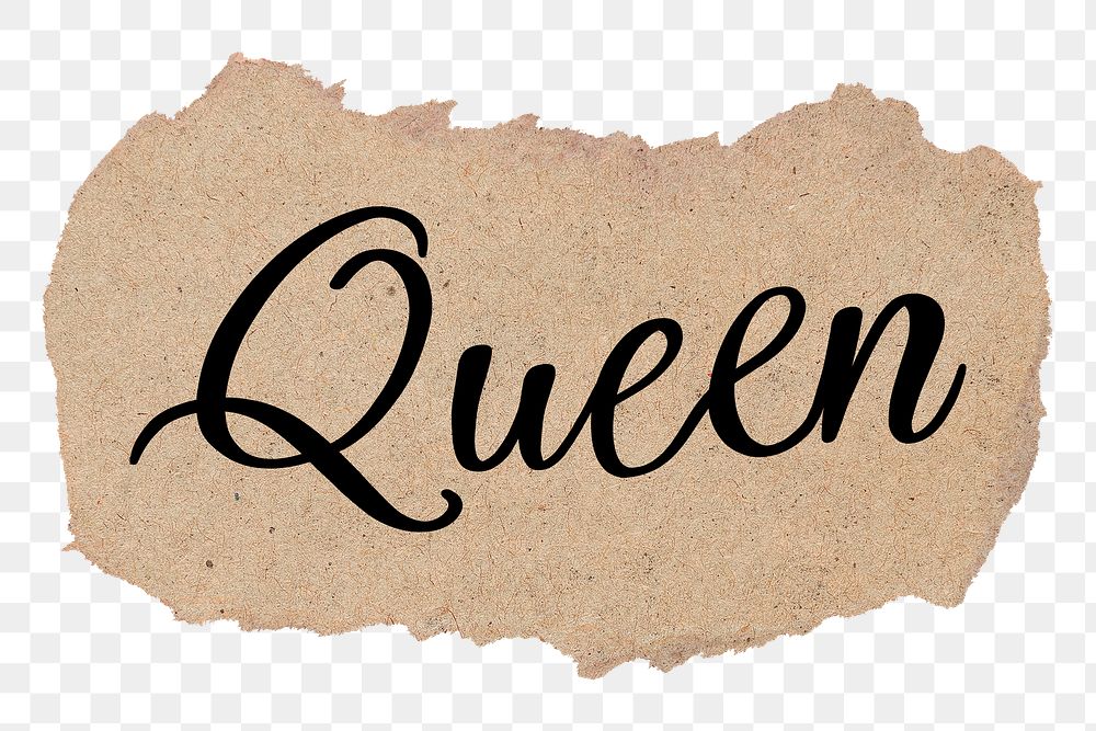 Queen png word, ripped paper, simple black calligraphy on transparent background
